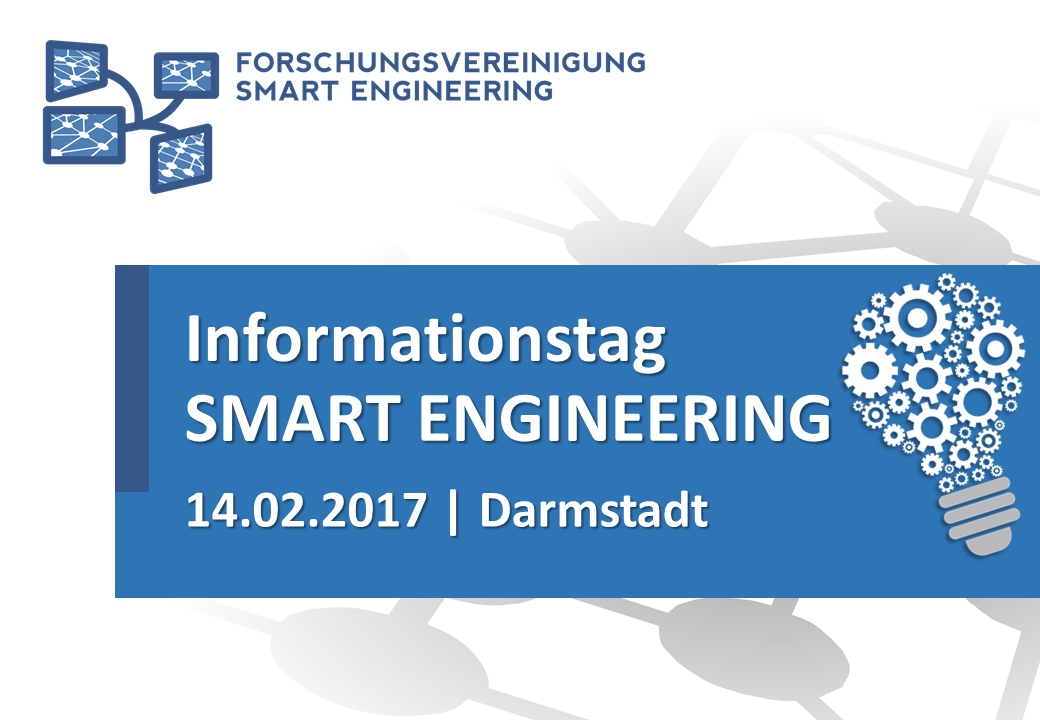 Informationstag “Smart Engineering” Erfolgreiche Veranstaltung mit regen Diskussionen
